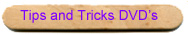 Tips and Tricks DVD